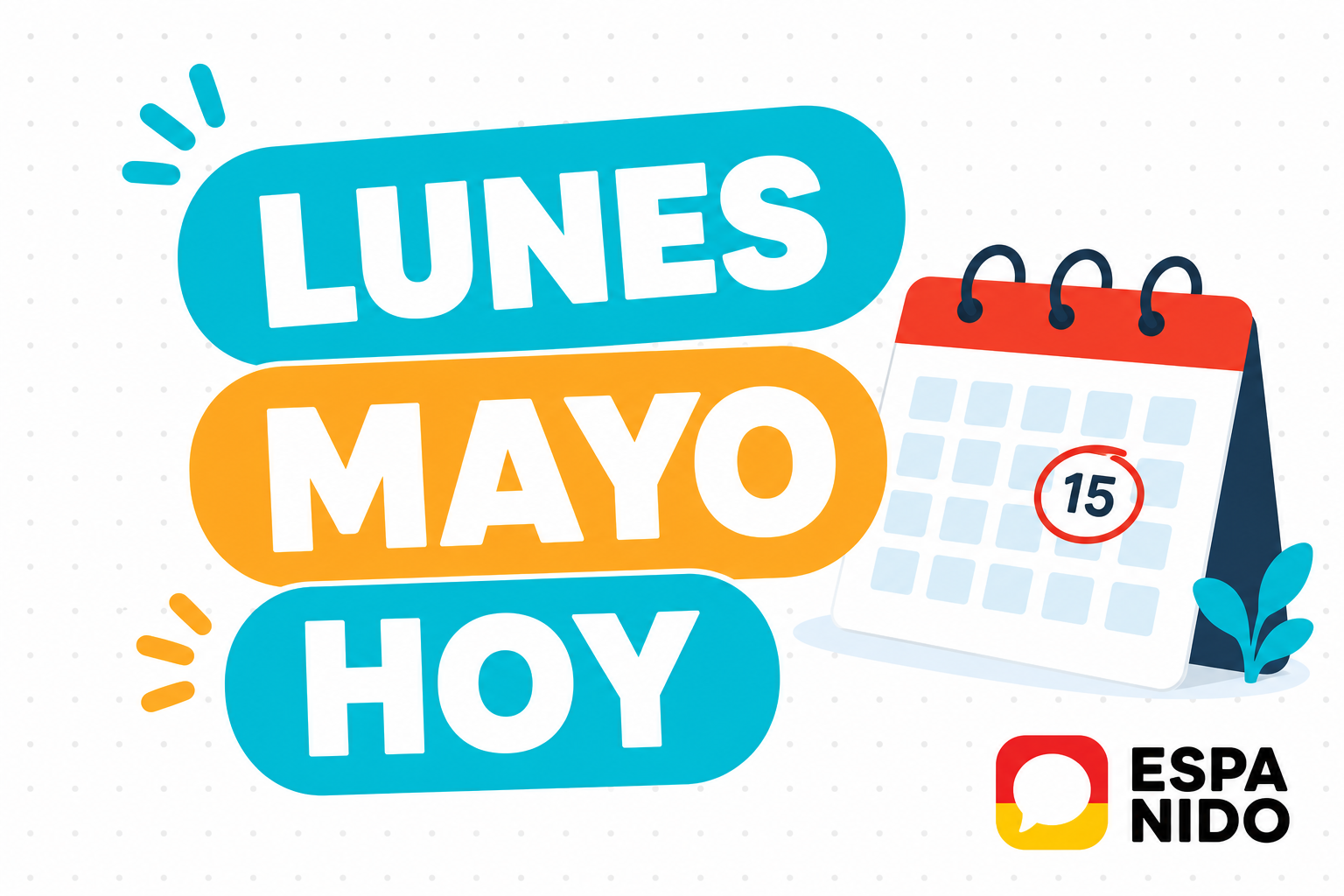 Spanish days, months and dates shown on a simple calendar