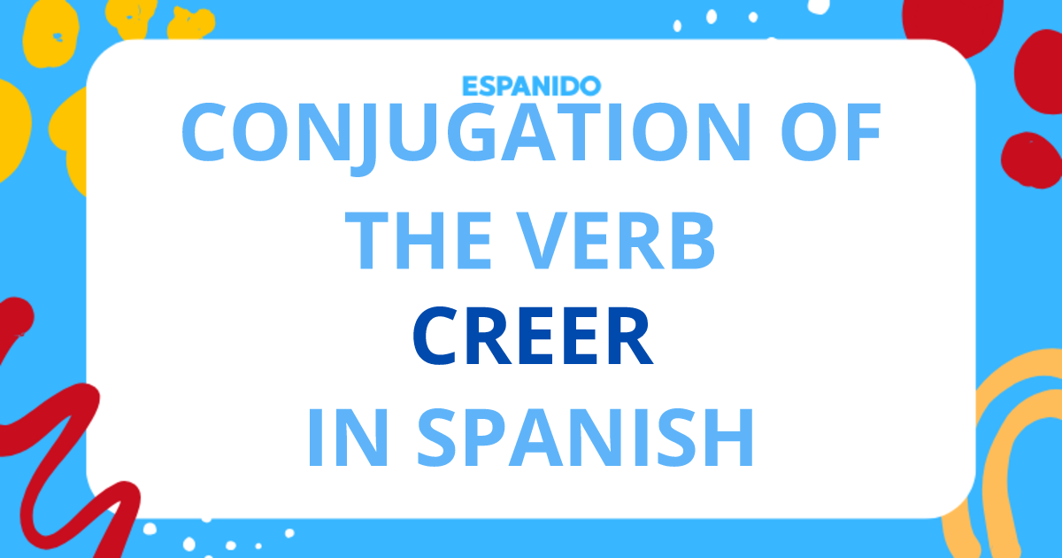 creer-verb-conjugation-present-preterite-subjunctive